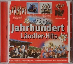 Music CD '20 Jahrhundert - Ländler Hits'