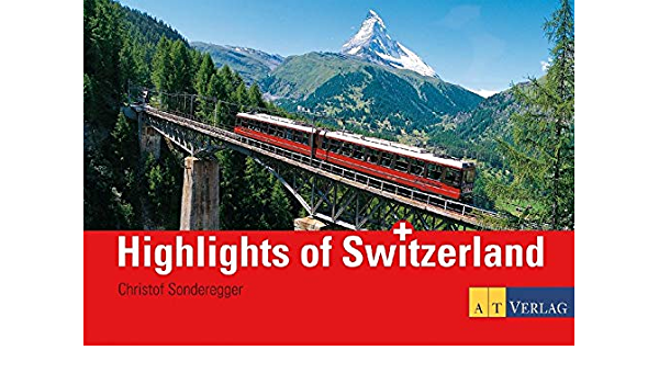Illustrated Book 'Highlights of Switzerland'