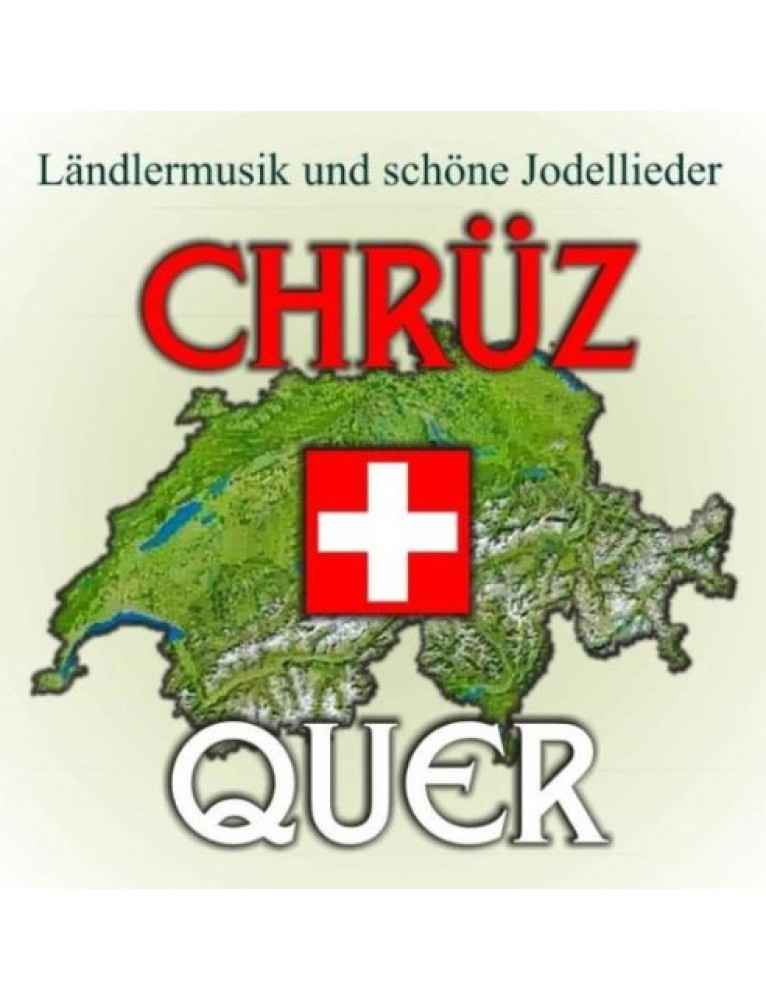 Music CD 'Chrüz & Quer'