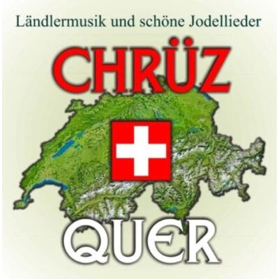 Music CD 'Chrüz & Quer'
